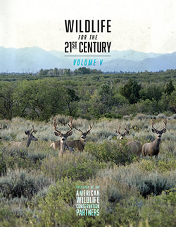 Wildlife for the 21st Century: Vol. 5
